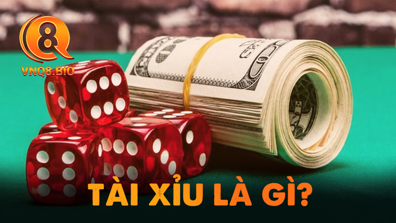 Tài xỉu là gì?