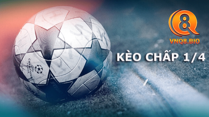 Kèo tài xỉu chấp ¼ quả